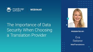 The Importance of Data Security When Choosing a Translation Provider