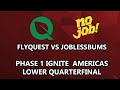 FlyQuest Vs JOBLESSBUMS Marvel Rivals Ignite Phase 1 Lower QuarterFinal Americas