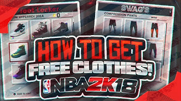 NBA 2K18: Free Clothes and Shoes Glitch Tutorial Updated | How To Get Anything Free On NBA 2K18