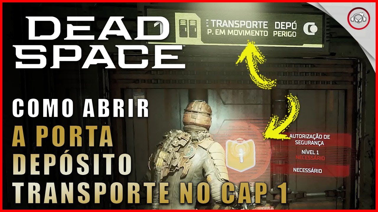Miniatura do vídeo Dead Space Remake, Como abrir a porta Depósito Transporte no Cap 1 | Super-Dica
