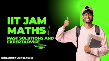 Your Ultimate Guide to IIT JAM Maths: Solved Papers & Practice Insights!