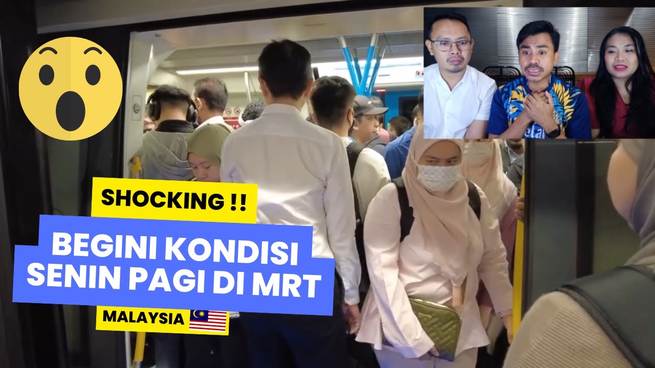 SHOCKING !! Begini Suasana MRT Malaysia Di Hari SENIN PAGI !!
