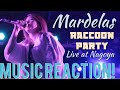 PARTY FOR RACCOONS ONLY?! Mardelas - Raccoon Party Live at Nagoya Music Reaction🔥