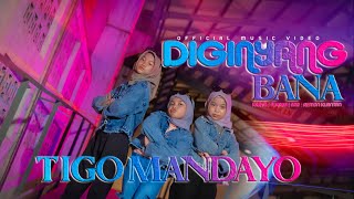 Tigo Mandayo - Diginyang Bana  (Official Music Video)