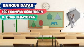 SEGI BANYAK BERATURAN & TIDAK BERATURAN - Materi Kelas 4