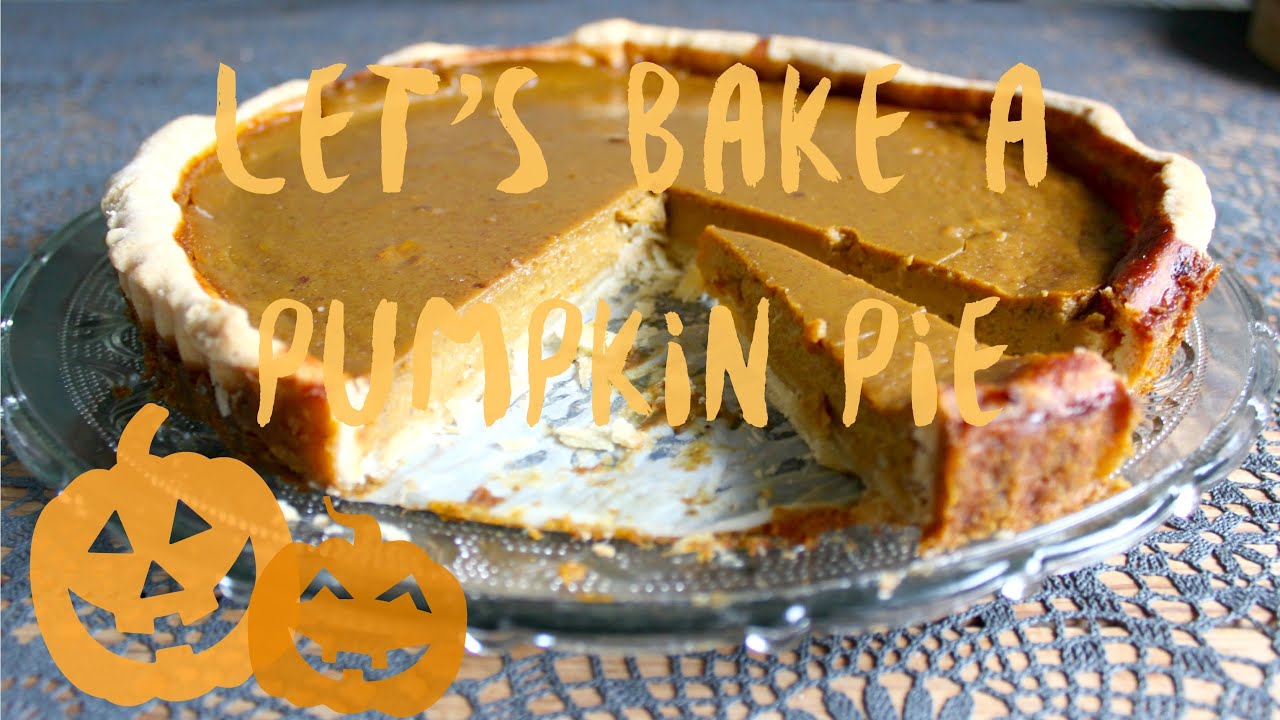 Let's Bake A Pumpkin Pie Out of the Door YouTube