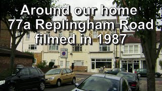 A short video of 77a Replingham Road Southfields in 1987