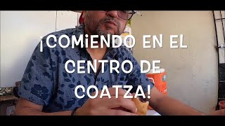 Caminando Por Coatzacoalcos Capítulo 2: Centro de La Ciudad ¡Comida Típica!