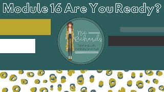 Module 16 Are You Ready