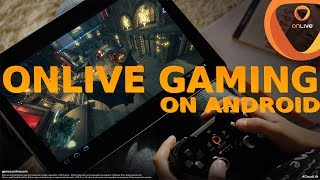Onlive Gaming on Android (Free to Play Games) screenshot 5