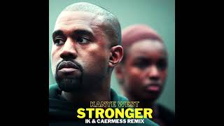 Kanye West - Stronger (Remix)