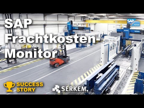 SERKEM - Success Story: SAP Frachtkosten-Monitor DE