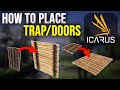 ICARUS Tutorial | How to Place Doors &amp; Trapdoors (Beginner Guide)