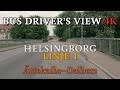 Bus Driver's View 4K: Helsingborg Linje 1 - Ättekulla-Dalhem