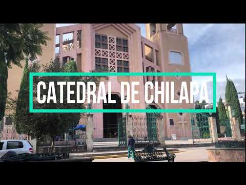 Catedral 🕍 de Chilapa de Álvarez [GUERRERO]