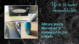 Cómo decorar mi carro? 🚙Ideas para decorar y consentir tu carro. Manualidades para el carro.