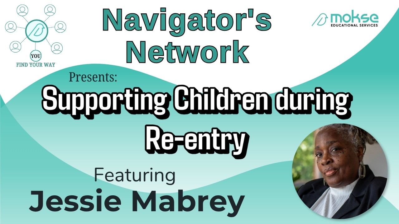 Reentrant Feature Supporting Children During Reentry, featuring Jessie D. Mabrey. - YouTube