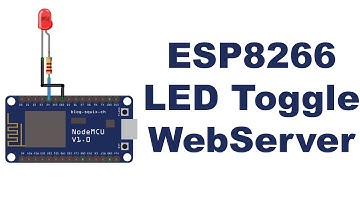 ESP8266 Node MCU – LED Control from Web server Toggle Button