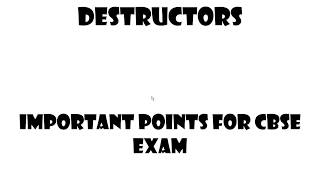 Destructors || CBSE Class 12 Computer Science