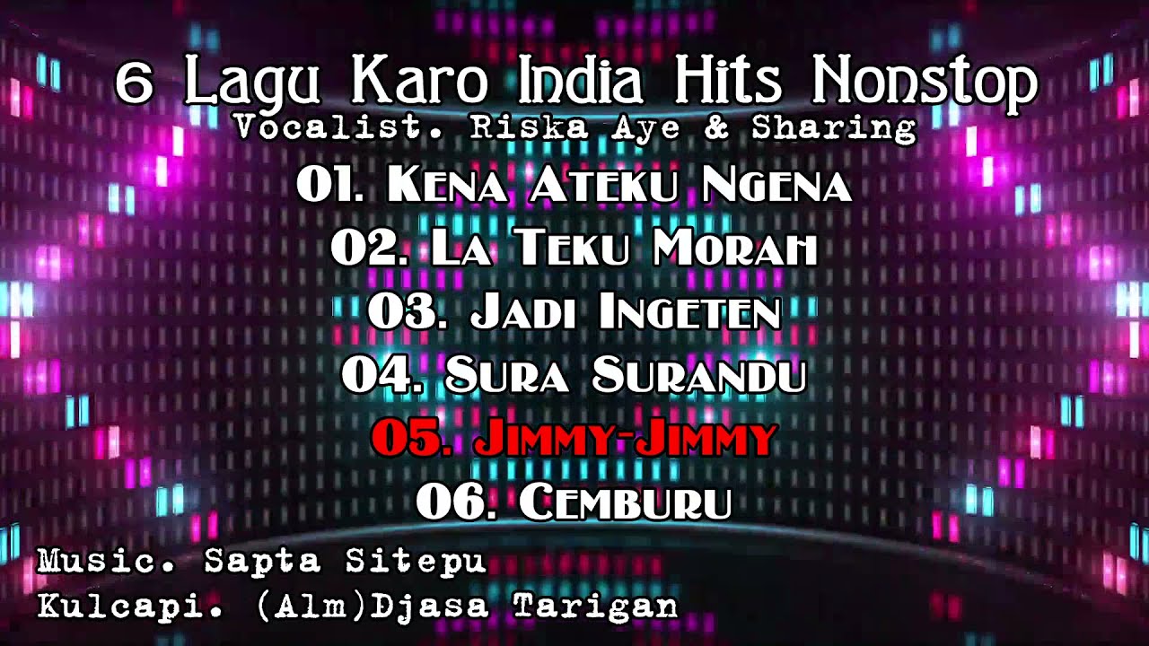 KARO INDIA HITS NONSTOP KULCAPI KARO DJASA TARIGAN