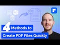 How to Create PDF Files Quickly and Easily