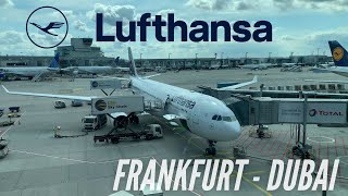 Trip Report | Frankfurt - Dubai | Lufthansa Economy Class | Airbus A330-300