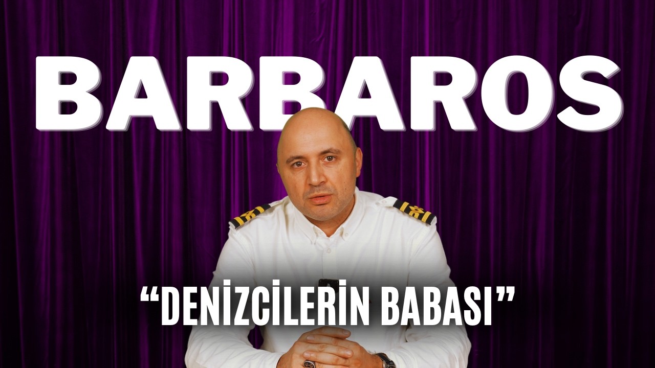 Barbaros Hayreddin Paşa: Preveze'ye Giden Yol - Büyük Kaptanın Hikâyesi
