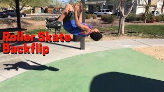 Roller Skate Tutorial: How To Backflip on Roller Skate
