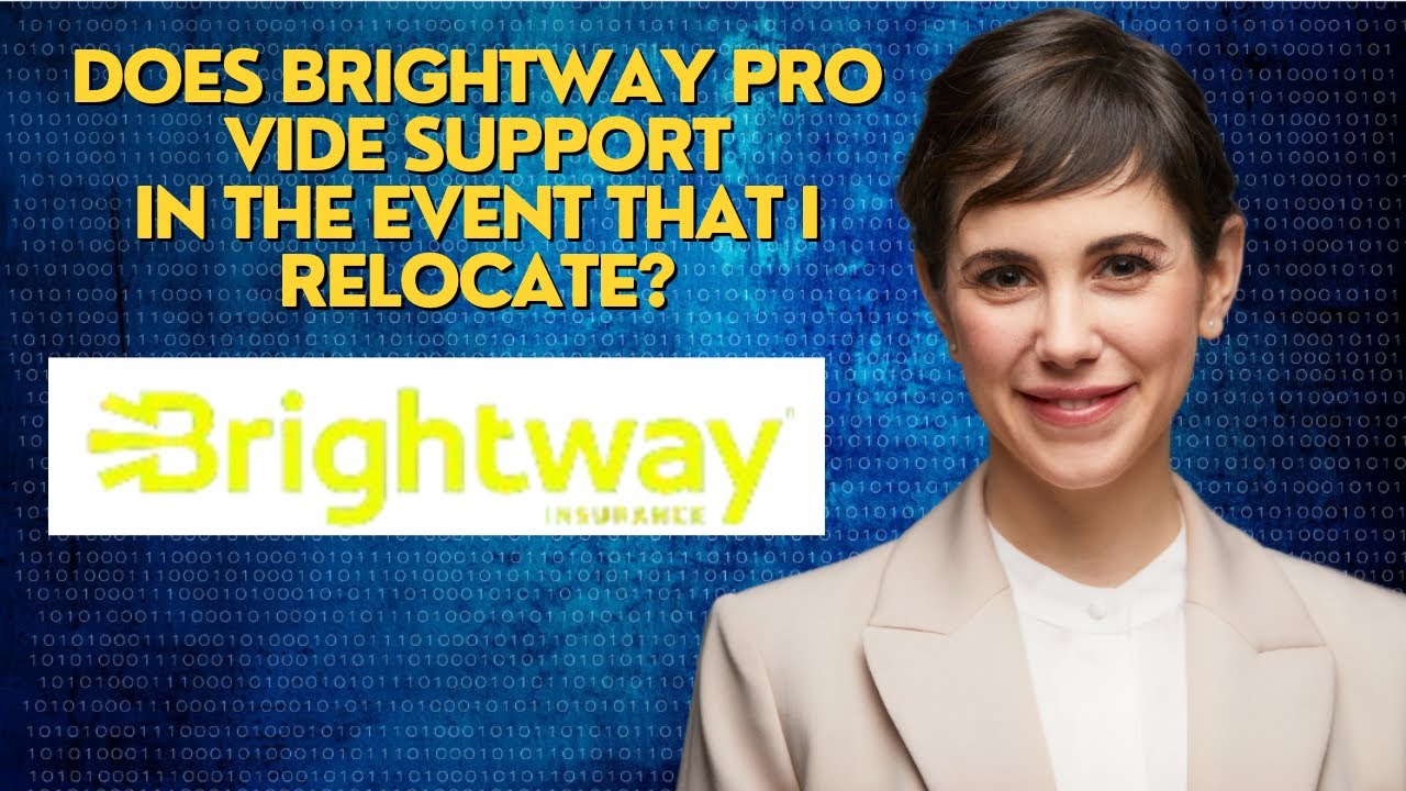 Does Brightway provide support in the event that I relocate? - YouTube