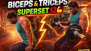 BICEPS AND TRICEPS 12 SUPERSET WORKOUT 💪@kgfvelubhaifitness 