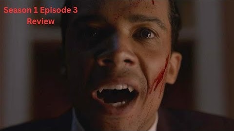 Interview with a Vampire | S1 E3 | Is My Very Nature that of the Devil