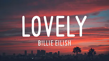 Billie Eilish - lovely (Clean Lyrics) ft. Khalid