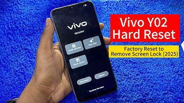 Vivo Y02 Hard Reset | Factory Reset to Remove Screen Lock (2025)