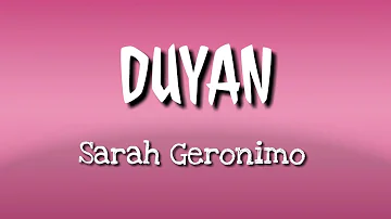 DUYAN (Lyrics) - Sarah Geronimo