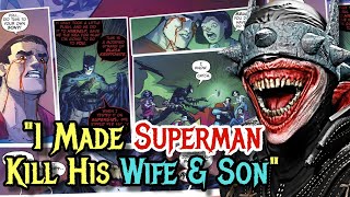 15 Sick And Horrifying Acts Done By The Batman Who Laughs - Explored