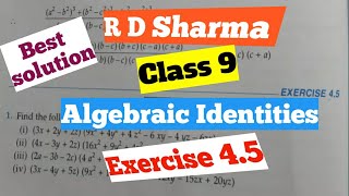 R D Sharma Class 9  Ex.4.5   Chapter- 4 ( Algebraic Identities )