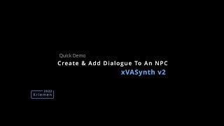 xVASynth v2 - Create and add Dialogue to an NPC