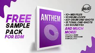 FREE EDM Sample Pack 'ANTHEM' | Future Bass, Future House/Bounce, Dubstep, Trap, etc  - Moondai