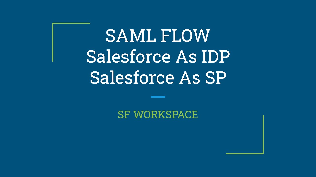 SSO DEMO : Salesforce as Identity Provider & Salesforce as Service Provider