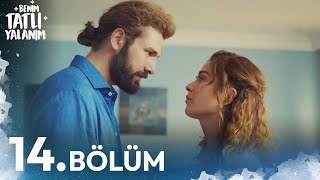 Benim Tatlı Yalanım 14. Bölüm