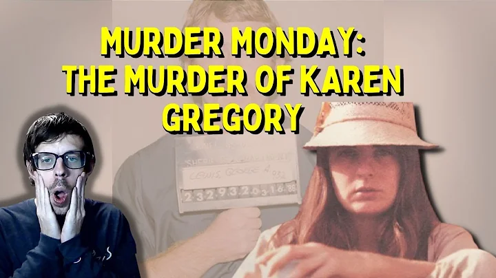 Murder Monday: The Heinous Murder of Karen Gregory...