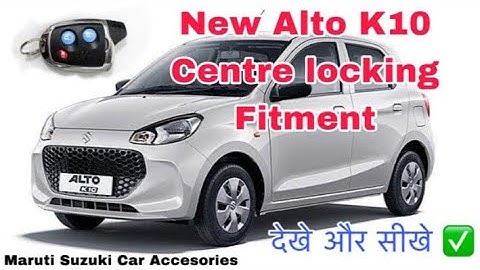 New Alto K10 Center Locking Fitment 🤩