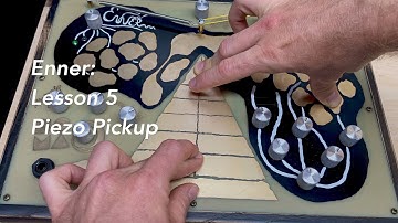 Soma Enner Synth Tutorial Lesson 5: Piezo Pickup