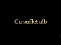 Cantarea - Cu suflet alb (416)