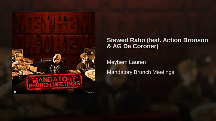 Meyhem Lauren - Stewed Rabo Ft. Action Bronson & A...
