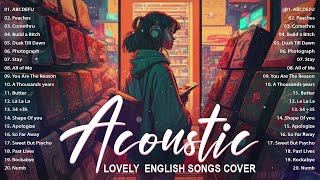 Top Cover English Acoustic Love Songs Playlist 2023 | Soft Acoustic Cover Of Popular Love Songs screenshot 2