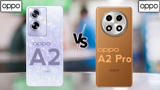 Oppo A2 5G Vs Oppo A2 Pro 5G