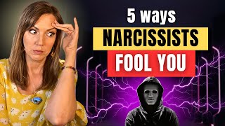 5 Ways Narcissists TRICK YOU Into Trusting Them