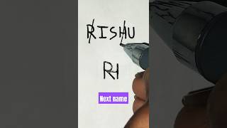 # RISHU name logo #Design # Next name #nameart #shorts #trending #pen #viral # By Rajbir