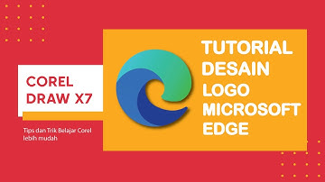 Tutorial Membuat Logo Browser Microsoft Edge di CorelDraw X7 | CorelDraw X7